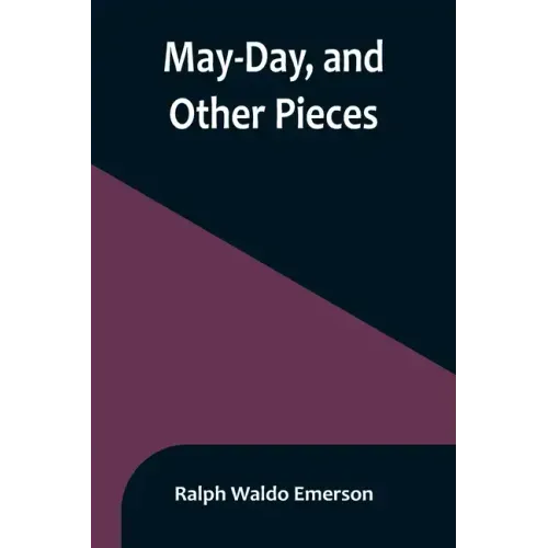 May-Day, and Other Pieces