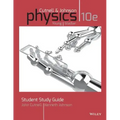 Student Study Guide to Accompany Physics, 10e