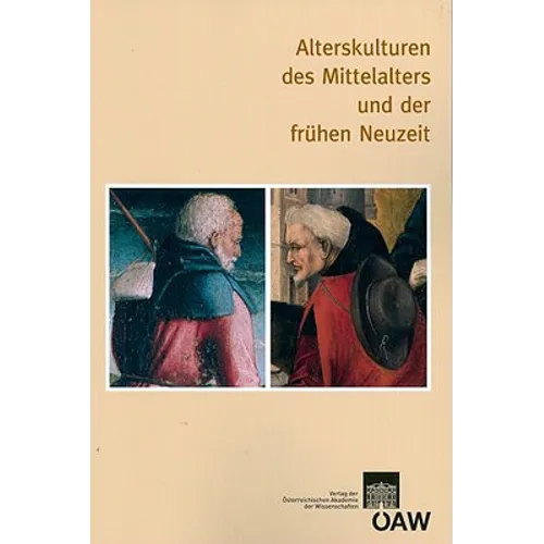Alterskulturen Des Mittelalters Und Der Fruhen Neuzeit
