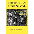The Spirit of Carnival: Magical Realism and the Grotesque
