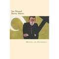 San Manuel Bueno, Martir (Spanish Edition)