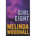 Girl Eight: A Mercy Harbor Thriller: Book Two