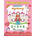 Kindergarten Math Workbook for Girls Age 5-7: My 1st & 2nd Grade Princess Workbooks Homeschooling Activity Beginner Learning Practise Books with Examp