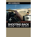Shooting Back from the Heart