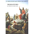 St. Teresa of Jesus and St. John of the Cross on THE BEATITUDES