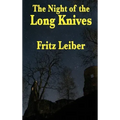 The Night of the Long Knives