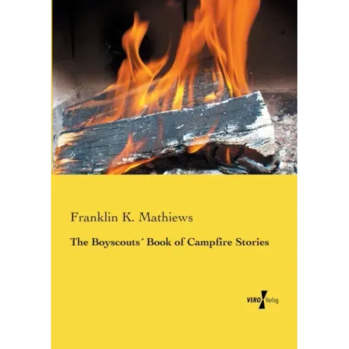 The Boyscouts´ Book of Campfire Stories