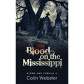 Blood on the Mississippi