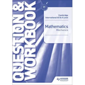 Cambridge International as & a Level Mathematics Mechanics Question & Workbook: Hodder Education Group