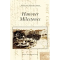 Hanover Milestones