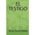 El Testigo
