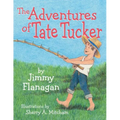 The Adventures of Tate Tucker
