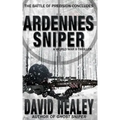 Ardennes Sniper: A World War II Thriller