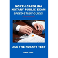 North Carolina Notary Public Exam Speed-Study Guide
