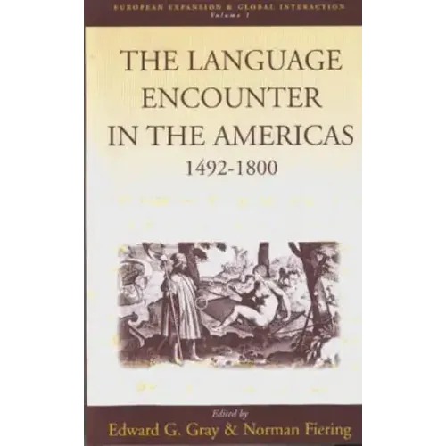The Language Encounter in the Americas, 1492-1800