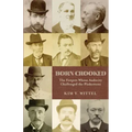 Born Crooked: The Forgers Whose Audacity Challenged the Pinkertons