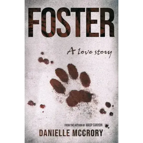 Foster: A Love Story