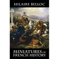 Miniatures of French History