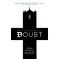 Doubt: A Parable