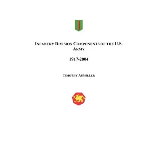 Infantry Division Components of the US Army