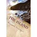 The Island: My War: Book IV