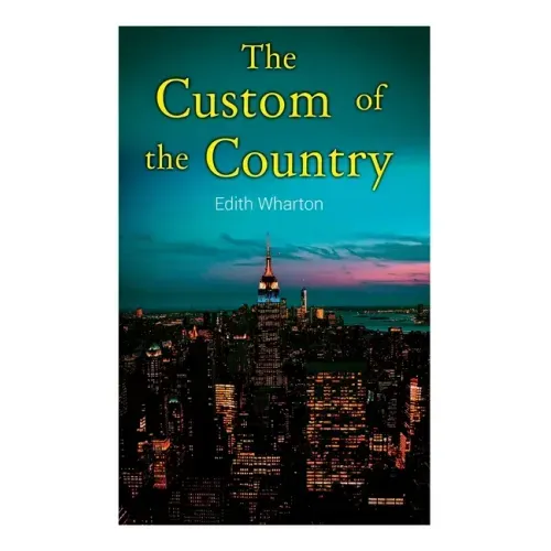 The Custom of the Country