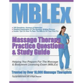 MBLEx Massage Therapy Practice Questions & Study Guide