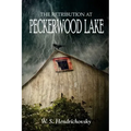 The Retribution at Peckerwood Lake