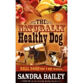 The Naturally Healthy Dog: Real Dogs Don't Eat Kibble!