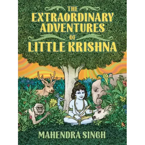 The Extraordinary Adventures of Little Krishna