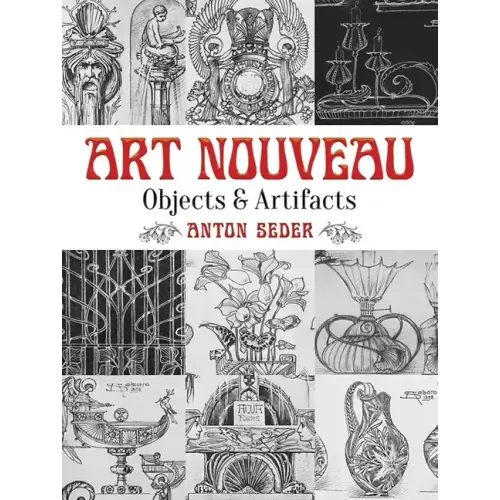 Art Nouveau: Objects and Artifacts