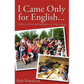 I Came Only for English...