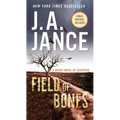 Field of Bones: A Brady Novel of Suspense