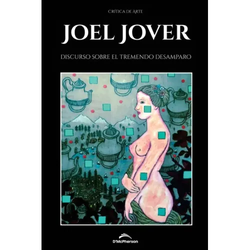 Discurso sobre el tremendo desamparo