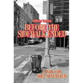Before the Sidewalk Ended: A Walk with Shel Silverstein