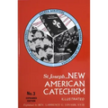 New American Catechism (No. 3): Expanded Edition