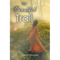 The Beautiful Trail