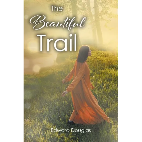 The Beautiful Trail