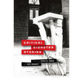 Critical Disaster Studies