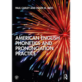 American English Phonetics and Pronunciation Practice