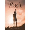 Rosa's Big Comeback