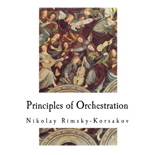 Principles of Orchestration