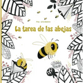 La Tarea de Las Abejas