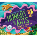 Hungry for the Arts: Poems to Chomp on