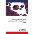 Non-Newtonian fluid models and Boundary Layer flow