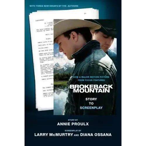 Brokeback Mountain: Story to Screenplay