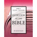Overview of the Bible, Part 3