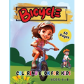 Bicycle Coloring Book for Kids Ages 4-8: Coloring Pages for Kids Spring