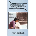 Two Minutes for Talking to Myself
