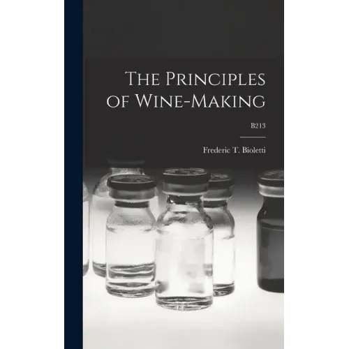 The Principles of Wine-making; B213